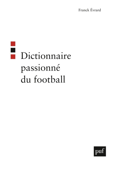 Image de Dictionnaire passionné du football