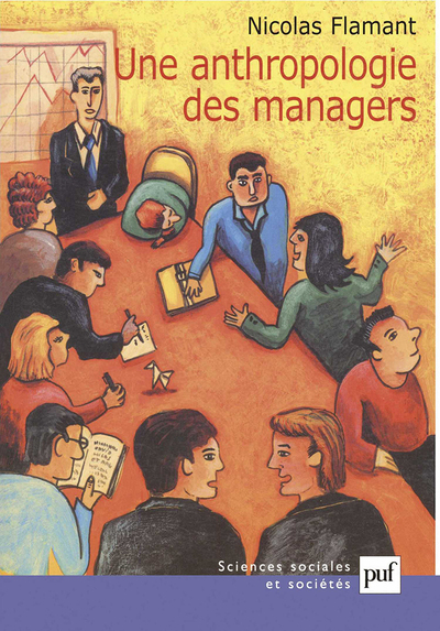 Image de Une anthropologie des managers