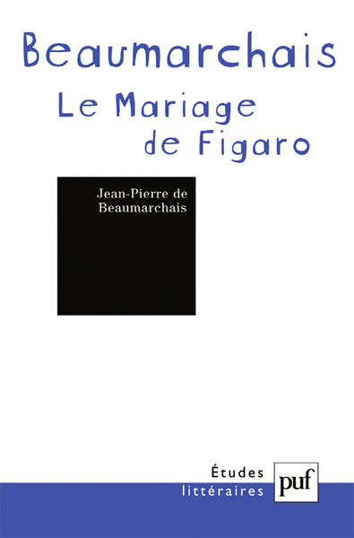 Picture of Beaumarchais. « Le Mariage de Figaro »