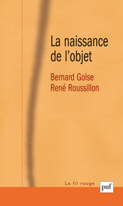 Image de La naissance de l'objet