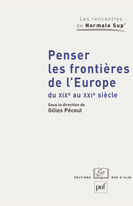 Picture of Penser les frontières de l'Europe du XIXe au XXIe siècle