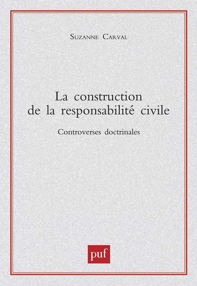 Picture of La construction de la responsabilité civile