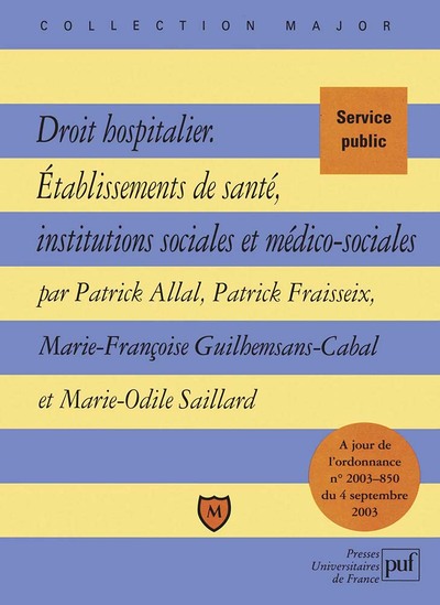 Image de Droit hospitalier.Établissements de santé, institutions sociales et médico-sociales