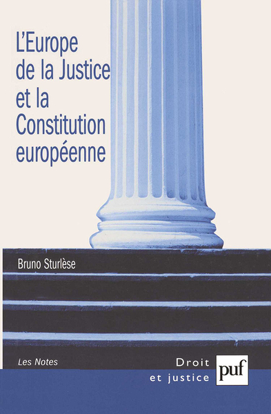 Picture of L'Europe de la Justice et la Constitution européenne