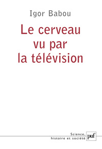 Picture of Le cerveau vu par la télévision