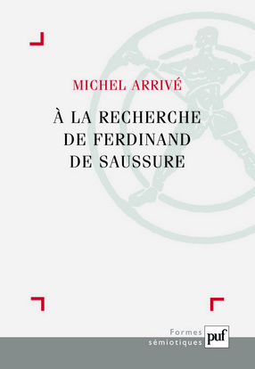 Picture of À la recherche de Ferdinand de Saussure