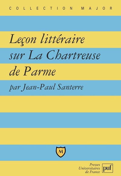 Image de Leçon littéraire sur « La Chartreuse de Parme » de Stendhal