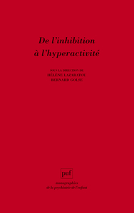 Image de De l'inhibition à l'hyperactivité