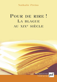 Picture of Pour de rire ! la blague au XIXe siècle ou la représentation en question