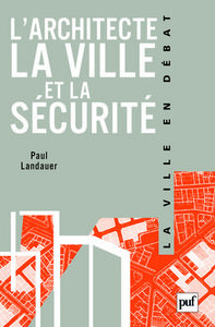 Image de L'architecte, la ville et la sécurité
