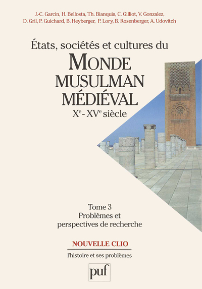 Picture of États, sociétés et cultures du monde musulman médiéval (Xe-XVe siècle). Tome 3