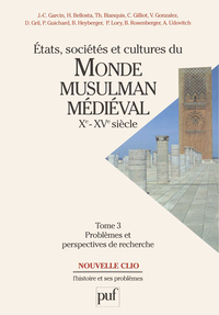 Picture of États, sociétés et cultures du monde musulman médiéval (Xe-XVe siècle). Tome 3
