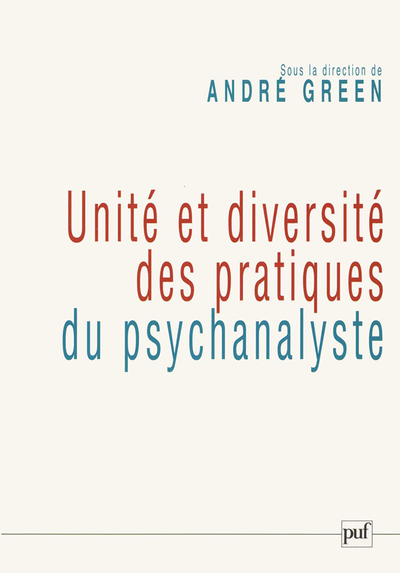 Picture of Unité et diversité des pratiques du psychanalyste