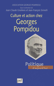 Picture of Culture et action chez Georges Pompidou