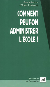 Image de Comment peut-on administrer l'école ?