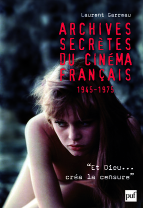 Picture of Archives secrètes du cinéma français (1945-1975)