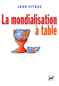 Image de La mondialisation à table