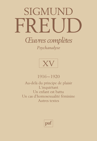 Image de oeuvres complètes - psychanalyse - vol. XV : 1916-1920