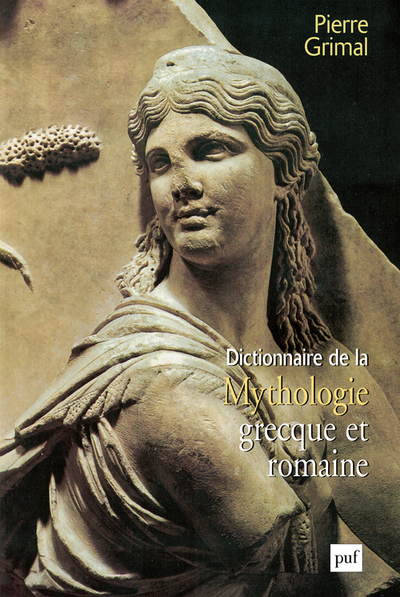 Picture of Dictionnaire de la mythologie grecque et romaine