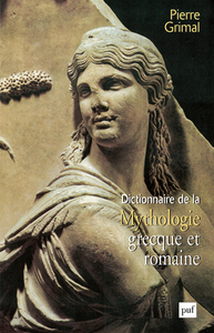 Picture of Dictionnaire de la mythologie grecque et romaine