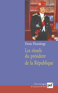 Picture of Les rituels du président de la République