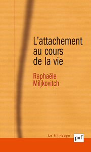 Picture of L'attachement au cours de la vie