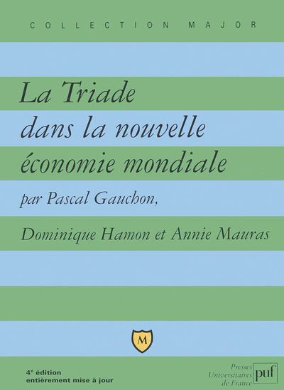 Image de La Triade dans la nouvelle économie mondiale