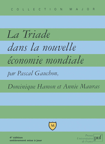 Picture of La Triade dans la nouvelle économie mondiale