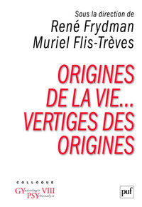 Picture of Origines de la vie... Vertiges des origines