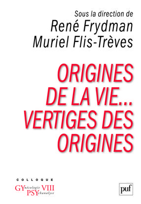 Image de Origines de la vie... Vertiges des origines