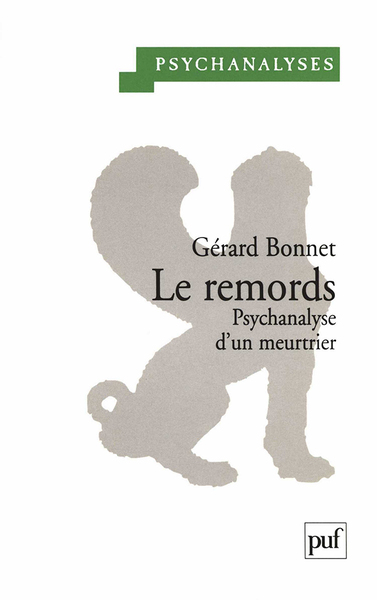 Picture of Le remords. Psychanalyse d'un meurtrier