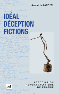 Image de Idéal, déception, fictions. Annuel 2011- APF