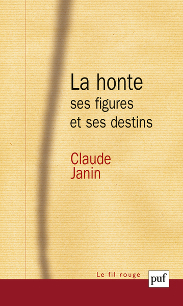Picture of La honte, ses figures et ses destins