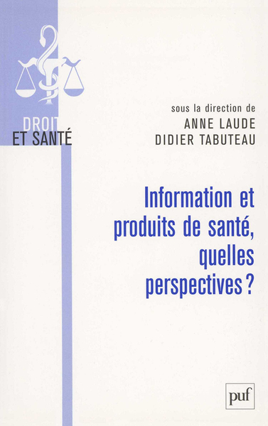 Picture of Information et produits de santé, quelles perspectives ?