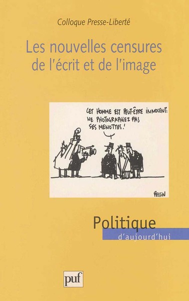 Picture of Les nouvelles censures de l'écrit et de l'image