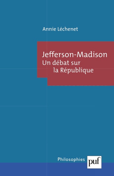 Image de Jefferson-Madison. Le débat sur la République