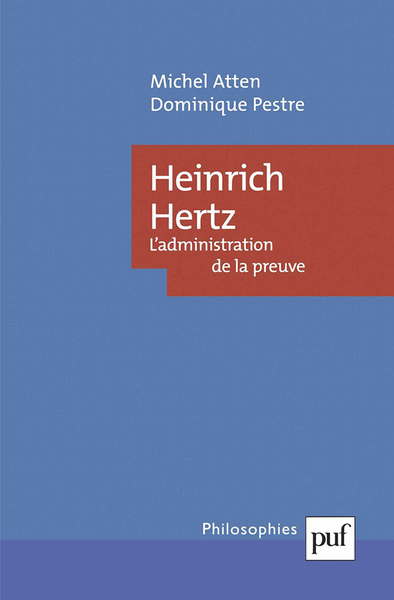 Picture of Heinrich Hertz. L'administration de la preuve