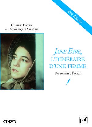 Picture of Jane Eyre, l'itinéraire d'une femme