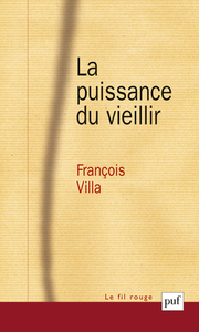 Image de La puissance du vieillir