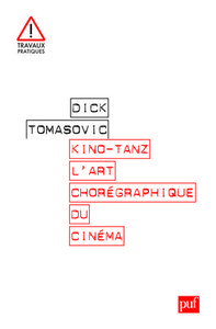 Image de Kino-Tanz. L'art chorégraphique du cinéma