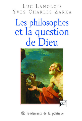 Image de Les philosophes et la question de Dieu