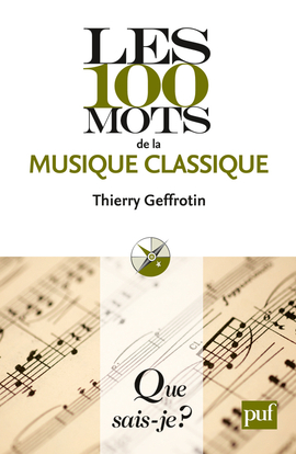 Picture of Les 100 mots de la musique classique