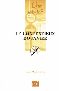 Picture of Le contentieux douanier