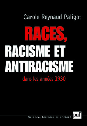Picture of Races, racisme et antiracisme dans les années 1930