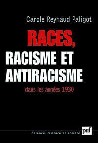 Picture of Races, racisme et antiracisme dans les années 1930