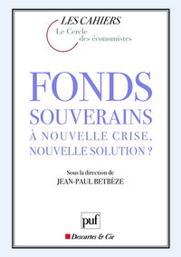 Picture of Fonds souverains : à nouvelle crise, nouvelle solution ?