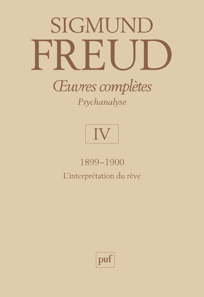 Image de oeuvres complètes - psychanalyse - vol. IV : 1899-1900