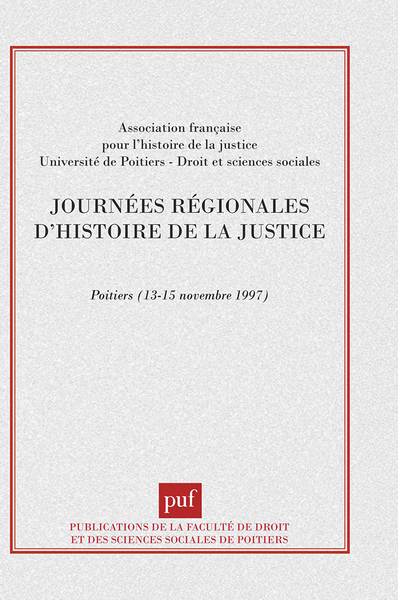 Picture of journées régionales d'histoire de la justice (publications de la faculté de droit et des sciences soc