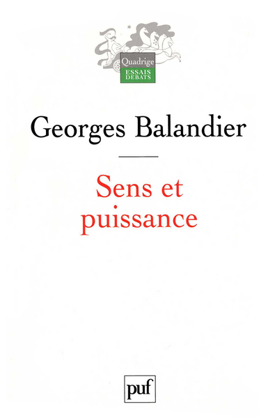 Image de Sens et puissance, Les dynamiques sociales