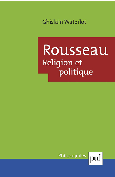 Picture of Rousseau. Religion et politique
